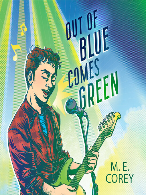 Title details for Out of Blue Comes Green by M.E. Corey - Available